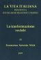 [Gutenberg 43184] • La trasformazione sociale / La vita italiana durante la Rivoluzione francese e l'Impero